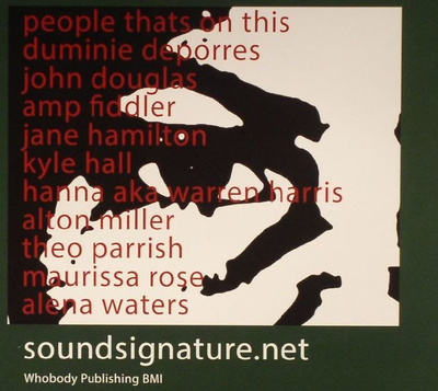 Sound Signature Presents: These Songs That Should've Been Out On Wax By Now - Part One