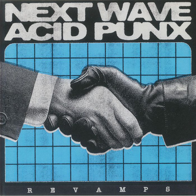 Next Wave Acid Punx Revamps