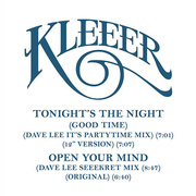 Tonight’s The Night (Good Time) / Open Your Mind