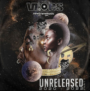 Unreleased 2020-2022 Part I: Compiled By Rick Wilhite - Vibes New & Rare Music 007