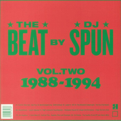 The Beat By DJ Spun: West Coast Breakbeat Rave Electrofunk 1988-1994 Vol. Two