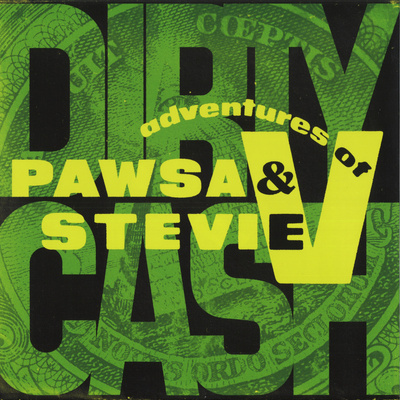Dirty Cash (Money Talks) Green Vinyl
