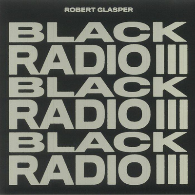 Black Radio III
