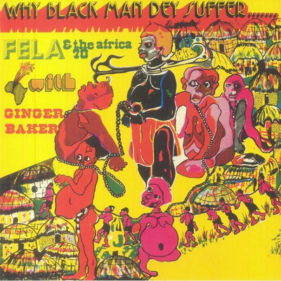 Why Black Man They Suffer (Translucent Yellow Vinyl)