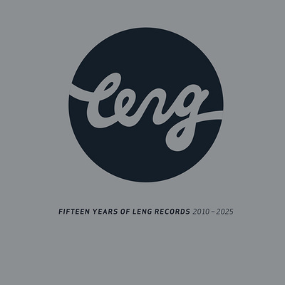 15 Years of Leng Records (2010-2025)