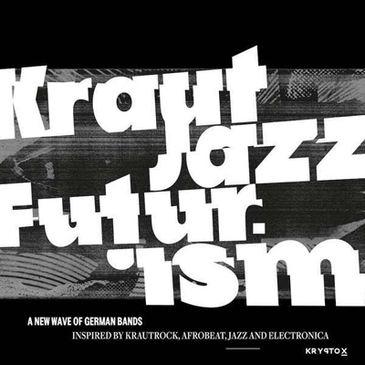 Mathias Modica Presents Kraut Jazz Futurism (gatefold) 180g