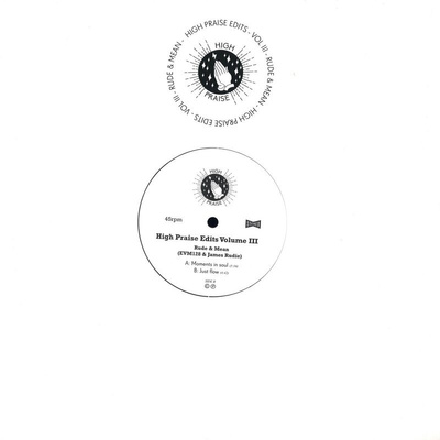 High Praise Edits Volume III: Moments In Soul