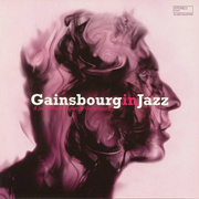 Gainsbourg In Jazz: A Jazz Tribute To Serge Gainsbourg (180g)