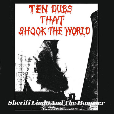 Ten Dubs That Shook The World (2025 Repress)