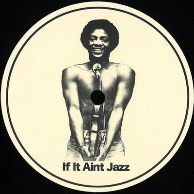If It Aint Jazz Volume 3