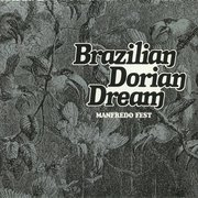 Brazilian Dorian Dream