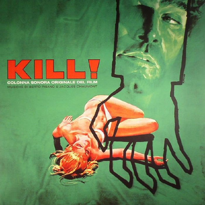 Kill! (Original Soundtrack)