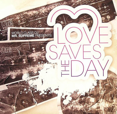Love Saves The Day