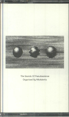 The Sounds Of Pseudoscience (10th Anniversary Edition)