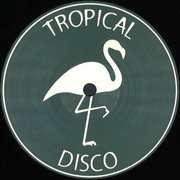 Tropical Disco Edits Vol. 19 (180g)