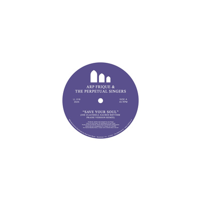 Save Your Soul (Joe Claussell Sacred Rhythm Praise Version Remix)