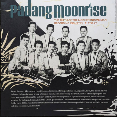 Padang Moonrise: The Birth Of The Modern Indonesian Recording Industry 1955-69 (Gatefold)