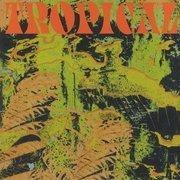 Tropical