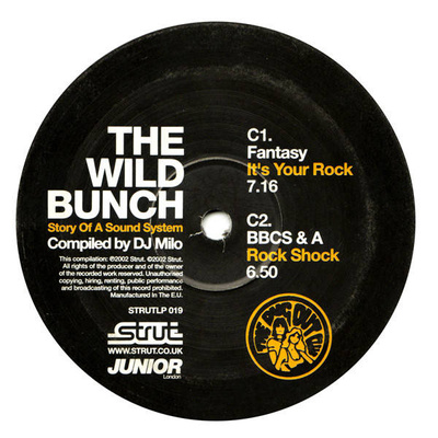 The Wild Bunch (Story Of A Sound System)