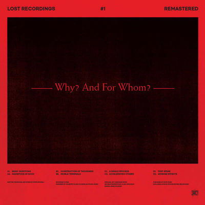 Lost Recordings #1 - Why? And For Whom?