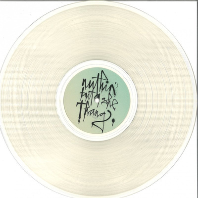 Nuthin' But A She Thang (gatefold) 180g clear vinyl