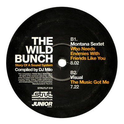 The Wild Bunch (Story Of A Sound System)