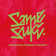 Dziadoskie Piosenki O Miłości