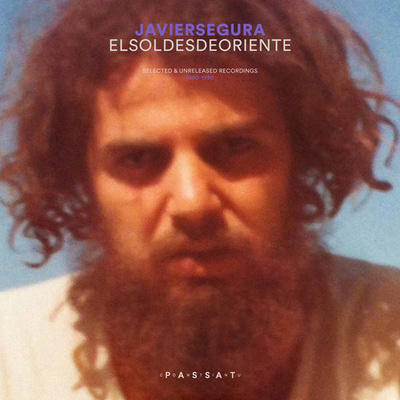 El Sol Desde Oriente: Selected & Unreleased Recordings 1980-1990