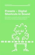 Presets - Digital Shortcuts To Sound