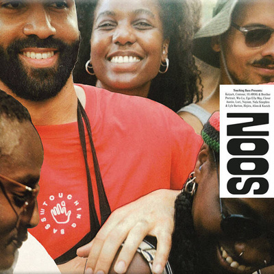 Touching Bass Presents: Soon Come (2024 Repress)