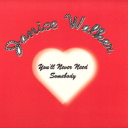 You'll Never Need Somebody