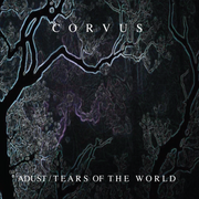 Adust / Tears Of The World