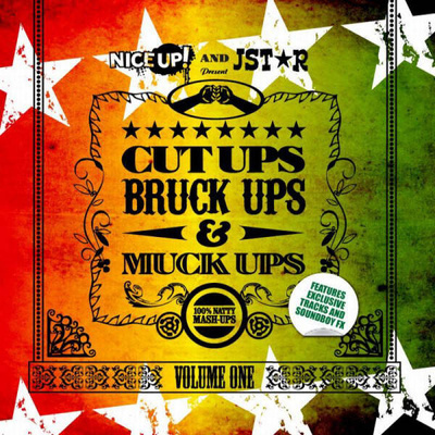 Cut Ups, Bruck Ups & Muck Ups Volume One