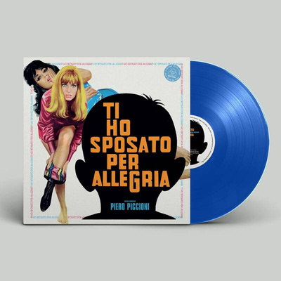 Ti Ho Sposato Per Allegria (180g Blue Vinyl)