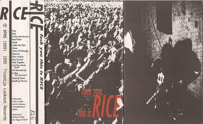 Fuck You, This Is Rice