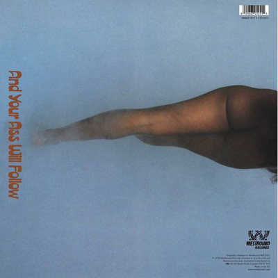 Free Your Mind And Your Ass Will Follow (50th Anniversary Edition)