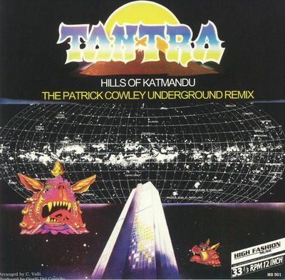 Hills Of Katmandu (Patrick Cowley & Jurgen Kopper Remixes)