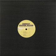 Subway Ground Master EP
