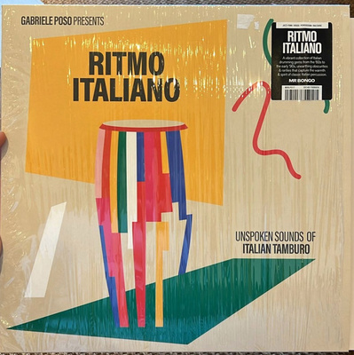 Gabriele Poso Presents Ritmo Italiano: Unspoken Sounds Of Italian Tamburo