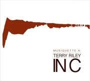 Musiqette A: Terry Riley - In C