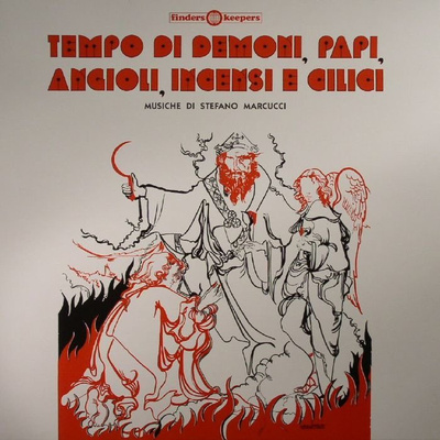 Tempo Di Demoni, Papi, Angioli, Incensi E Cilici