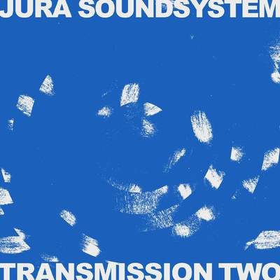 Jura Soundsystem Presents Transmission Two