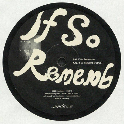 Dance Tonight / If So Remember EP