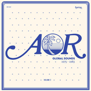 AOR Global Sounds Vol.2 (1975-1983, Selected By Charles Maurice)