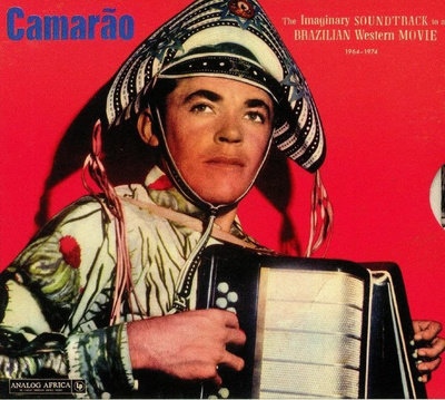 The Imaginary Soundtrack To A Brazilian Western Movie 1964-1974