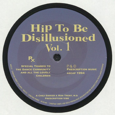 Hip To Be Disillusioned Vol. 1