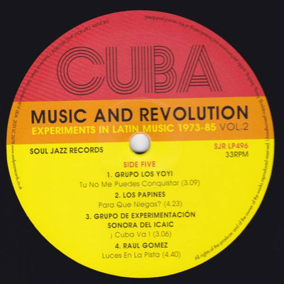 Cuba: Music And Revolution (Culture Clash In Havana Cuba: Experiments In Latin Music 1973-85 Vol. 2)