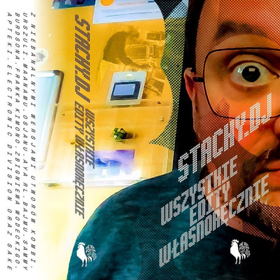 Wszystkie Edity Własnoręcznie (Mixtape) - „Edycja Oranżeria”
