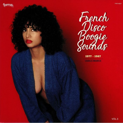 French Disco Boogie Sounds Vol 3: 1977-1987 (Gatefold)
