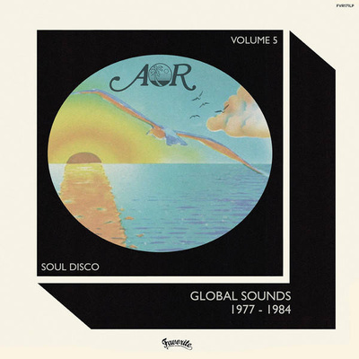 AOR Global Sounds 1977​-​1984: Volume 5 